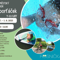 LETNÍ PŘÍMĚSTSKÝ TÁBOR SPORŤÁČEK